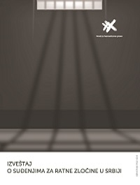 NAJAVA: Predstavljanje Izveštaja o suđenjima za ratne zločine u Srbiji