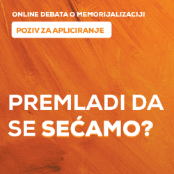 Poziv za učešće na debati o memorijalizaciji pod nazivom: Premladi da se sećamo?